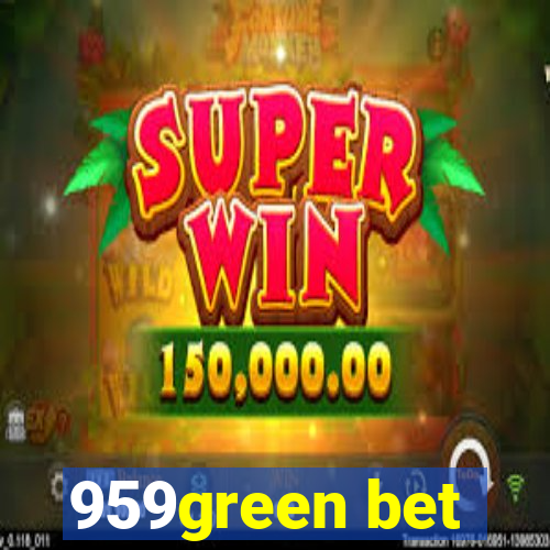 959green bet